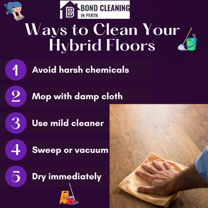 Infographic for Ways to Clean Your Hybrid Floors