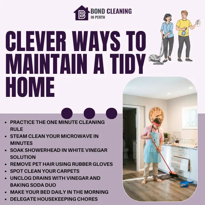 Clever Ways To Maintain A Tidy Home