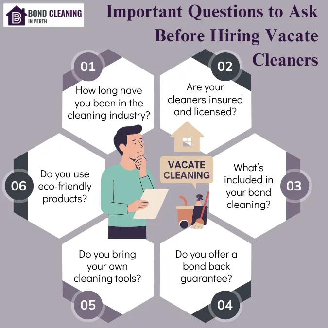Important Questions to Ask Before Hiring Vacate Cleaners